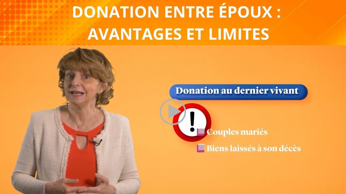 Les avantages et les limites de la donation entre époux révélés